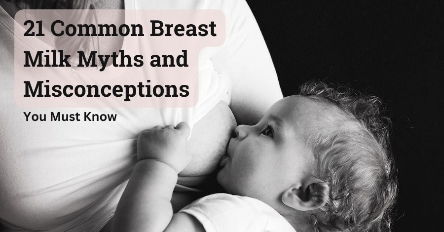 Common Breast Milk Myths and Misconceptions