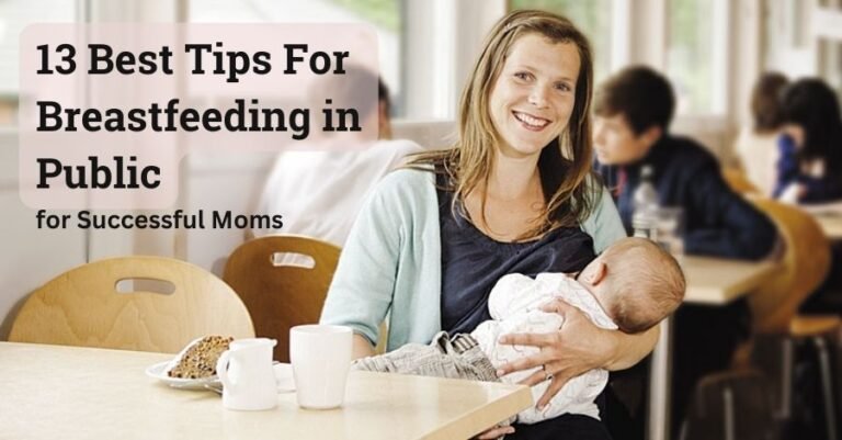 13 Best Tips For Breastfeeding in Public for Successful Moms