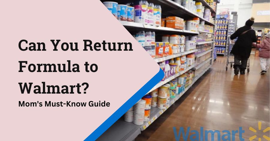 Can You Return Formula to Walmart
