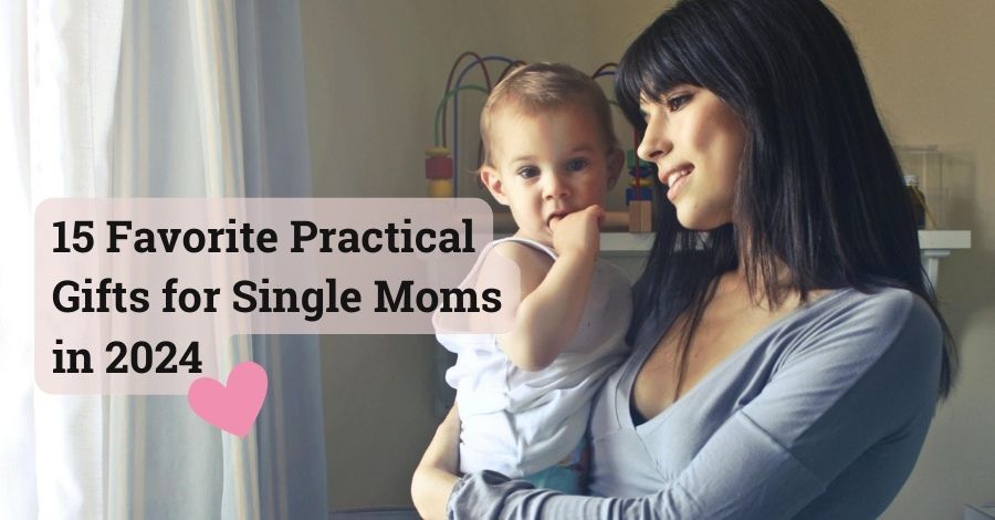 Practical gifts for single moms